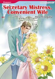 Icon image SECRETARY MISTRESS, CONVENIENT WIFE: Mills & Boon Comics
