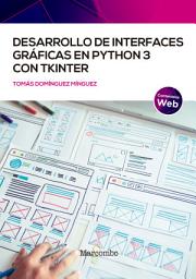 Icon image Desarrollo de interfaces gráficas en Python 3 con Tkinter