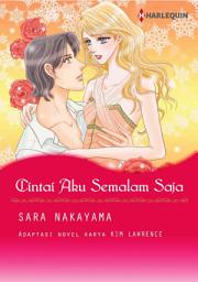 Icon image Cintai Aku Semalam Saja: Harlequin Comics