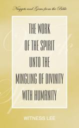 Icon image The Work of the Spirit unto the Mingling of Divinity with Humanity
