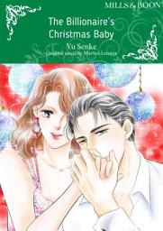Icon image THE BILLIONAIRE'S CHRISTMAS BABY: Mills & Boon Comics