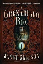 Icon image The Grenadillo Box: A Novel