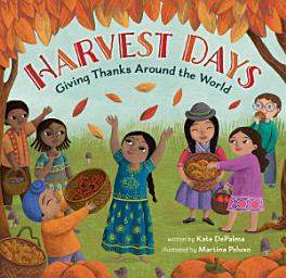 Icon image Harvest Days: Giving Thanks Around the World