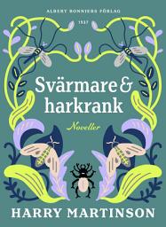 Icon image Svärmare och harkrank : noveller