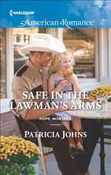 Icon image Safe in the Lawman's Arms