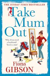 Icon image Take Mum Out