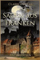 Icon image Sagen aus Franken: Restored Classics to Go Edition