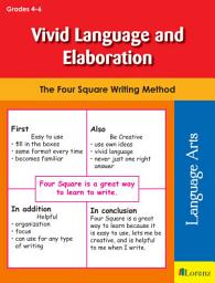 Icon image Vivid Language and Elaboration: The Four Square Writing Method for Grades 4-6