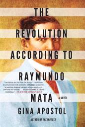 Icon image The Revolution According to Raymundo Mata