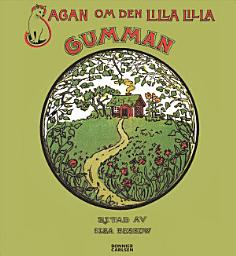 Icon image Sagan om den lilla lilla gumman