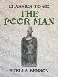 Icon image The Poor Man: Restored Classics to Go Edition