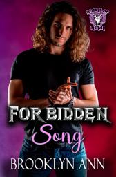 Icon image Forbidden Song: a heavy metal romance