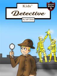 Icon image Kids' Detective: A Story about a Magical Pearl (Adventure Stories for Kids)