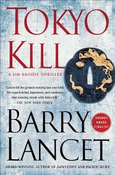 Icon image Tokyo Kill: A Thriller