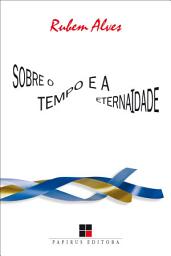 Icon image Sobre o tempo e a eternaidade