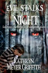 Icon image Evil Stalks the Night