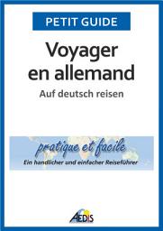 Icon image Voyager en allemand: Auf deutsch reisen