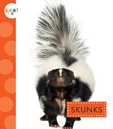 Icon image Skunks: Read Along or Enhanced eBook