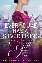 Icon image Every Duke Has a Silver Lining