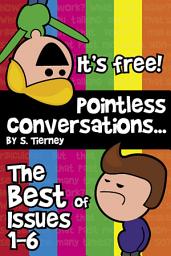 Icon image The Best of Pointless Conversations
