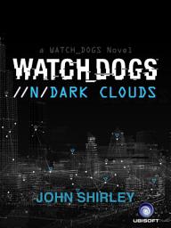 Icon image Watch Dogs: Dark Clouds (IT)