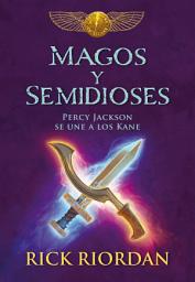 Icon image Magos y semidioses: Percy Jackson se une a los Kane