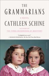 Icon image The Grammarians: A Novel