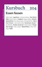 Icon image Kursbuch 204: Essen fassen!