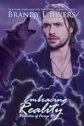 Icon image Embracing Reality: Volume 6