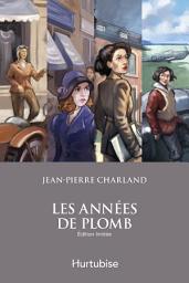 Icon image Les années de plomb - Coffret