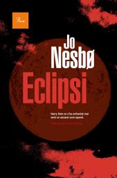 Icon image Eclipsi (Sèrie Harry Hole 13)