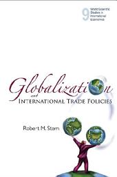 Icon image Globalization and International Trade Policies