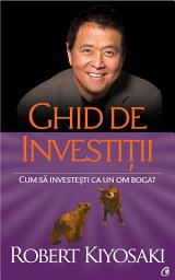 Icon image Ghid de investiții - Cum să investești ca un om bogat
