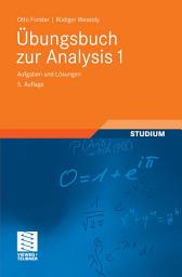 Icon image Übungsbuch zur Analysis 1: Aufgaben und Lösungen, Ausgabe 5