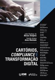 Icon image Cartórios, Compliance e Transformação Digital - 1a Ed - 2023