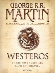 Icon image Westeros: Die Welt von Eis und Feuer - GAME OF THRONES - [Bildband]