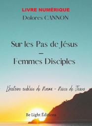 Icon image E Book Sur les Ps de Jésus - Femmes Disciples