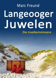 Icon image Langeooger Juwelen. Ostfrieslandkrimi