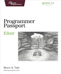 Icon image Programmer Passport: Elixir