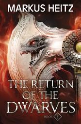 Icon image The Return of the Dwarves Book 1