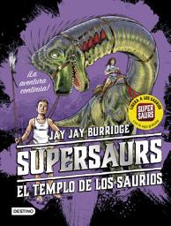Icon image Supersaurs 4. El templo de los saurios