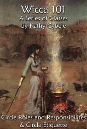 Icon image Circle Roles and Responsibilites & Wiccan Etiquette