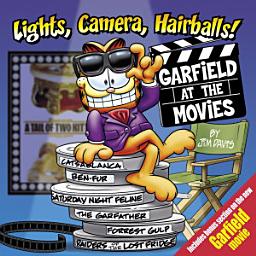 Icon image Lights, Camera, Hairballs!: Garfield at the Movies