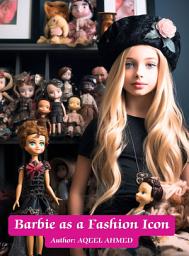 Icon image Barbie as a Fashion Icon