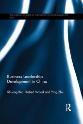 Icon image Business Leadership Development in China
