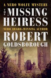 Icon image The Missing Heiress