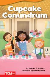 Icon image Cupcake Conundrum Read-along ebook