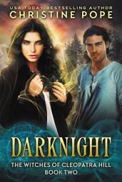 Icon image Darknight: A Paranormal Witch Romance (Enemies to Lovers Small Town Supernatural Love Story)