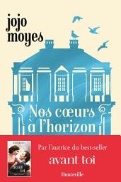 Icon image Nos coeurs à l'horizon
