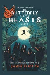 Icon image The Butterfly and The Beasts: "Your Energy is Our Destiny"